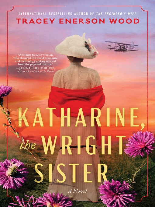 Title details for Katharine, the Wright Sister by Tracey Enerson Wood - Available